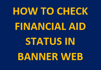 HowtocheckfinancialstatusinBannerweb