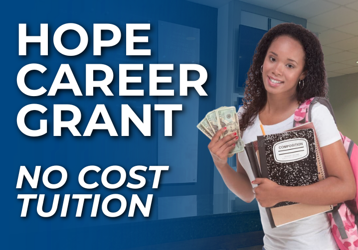 HOPE Career Grant | No Cost Tuition